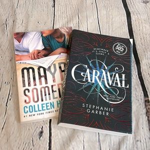 Caraval By Stephanie Garber & Maybe Someday By Colleen Hoover Books